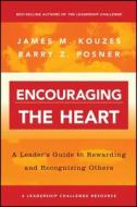 Encouraging the Heart di James M. Kouzes edito da John Wiley & Sons