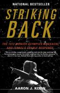 Striking Back di Aaron J Klein edito da Random House USA Inc