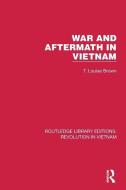 War And Aftermath In Vietnam di T. Louise Brown edito da Taylor & Francis Ltd
