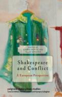 Shakespeare and Conflict edito da Palgrave Macmillan