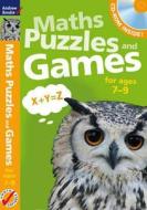 Maths Puzzles And Games 7-9 di Andrew Brodie edito da Bloomsbury Publishing Plc