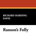 Ranson's Folly di Richard Harding Davis edito da Wildside Press