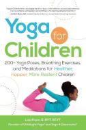 Yoga for Children di Lisa Flynn edito da Adams Media Corporation