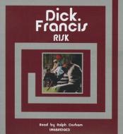 Risk di Dick Francis edito da Blackstone Audiobooks