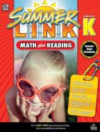 Math Plus Reading Workbook: Summer Before Grade K edito da BRIGHTER CHILD