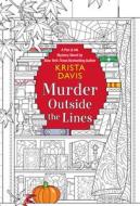 Murder Outside the Lines di Krista Davis edito da KENSINGTON PUB CORP