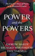 Power and the Powers di Andrew Hardy, Richard Whitehouse, Dan Yarnell edito da Cascade Books