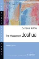The Message of Joshua di David G. Firth edito da IVP ACADEMIC