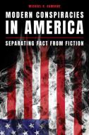 Modern Conspiracies In America di Michael D. Gambone edito da Rowman & Littlefield