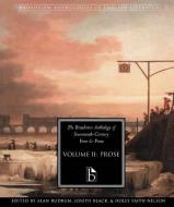 The Broadview Anthology of Seventeenth Century Prose Vol II di Joseph Black, Holly Faith Nelson, Alan Rudrum edito da Broadview Press Ltd