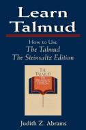 Learn Talmud di Judith Z. Abrams edito da Jason Aronson