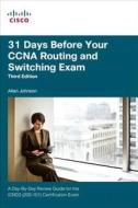 31 Days Before Your Ccna Routing And Switching Exam di Allan Johnson edito da Pearson Education (us)