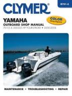 Yamaha Four-Stroke Outboards 75-225 HP 2000-2004 di Mark Rollings, Rolling, Penton edito da Haynes Manuals