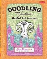 Doodling With Jim Henson Guided Art Journal di Walter Foster edito da Walter Foster Publishing