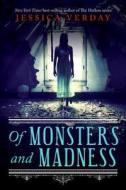 Of Monsters and Madness di Jessica Verday edito da Egmontusa