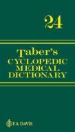 Taber's Cyclopedic Medical Dictionary (deluxe Gift Edition Version) di F.A. Davis edito da F.a. Davis Company
