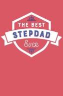 The Best Stepdad Ever: Blank Lined Journal with Red and Cobalt Blue Cover di Artprintly Books edito da LIGHTNING SOURCE INC