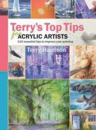 Terry's Top Tips For Acrylic Artists di Terry Harrison edito da Search Press Ltd