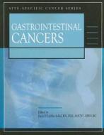 Gastrointestinal Cancers edito da Oncology Nursing Society