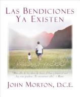 Las bendiciones ya existen di John Morton edito da Mandeville Press