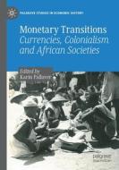 Monetary Transitions edito da Springer International Publishing