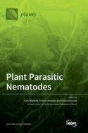 Plant Parasitic Nematodes edito da MDPI AG