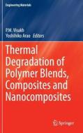 Thermal Degradation of Polymer Blends, Composites and Nanocomposites edito da Springer-Verlag GmbH