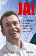Ja! di Jurgen Holler edito da Wiley-vch Verlag Gmbh