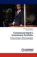 Commercial Bank's Investment Portfolio di Bozhana Venediktova, Daniela Staneva edito da LAP Lambert Academic Publishing