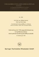 Untersuchung der Wirkungsgradverbesserung an Spaltdüsensystemen durch optimale Gestaltung des Diffusorauslaufs di Wilhelm Sturtzel edito da VS Verlag für Sozialwissenschaften
