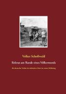 Rekrut am Rande eines Völkermords di Volker Schoßwald edito da TWENTYSIX