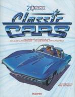 20th Century Classic Cars: 100 Years of Automotive Ads, 1900-1999 di Phil Patton edito da Taschen