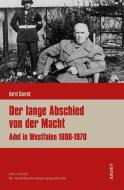 Der lange Abschied von der Macht di Horst Conrad edito da Ardey-Verlag GmbH