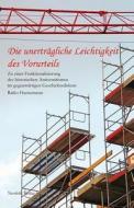 Die unerträgliche Leichtigkeit des Vorurteils di Raiko Hannemann edito da Neofelis Verlag GmbH