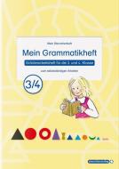 Mein Grammatikheft 3/4 für die 3. und 4. Klasse di Katrin Langhans edito da Sternchenverlag GmbH