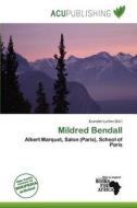 Mildred Bendall edito da Acu Publishing