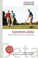 Taylormade-Adidas edito da Betascript Publishing