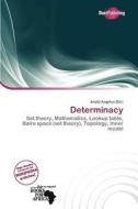 Determinacy edito da Duct Publishing