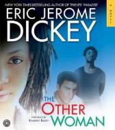 The Other Woman CD di Eric Jerome Dickey edito da HarperAudio