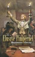 The Elusive Pimpernel di Baroness Orczy edito da DOVER PUBN INC