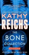 The Bone Collection: Four Novellas: Bones in Her Pocket / Swamp Bones / Bones on Ice / First Bones di Kathy Reichs edito da TURTLEBACK BOOKS