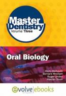 Oral Biology di Barry K. B. Berkovitz, Bernard J. Moxham, Roger W. A. Linden, Alastair J Sloan edito da Elsevier Health Sciences