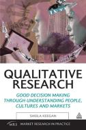 Qualitative Research di Sheila Keegan edito da Kogan Page