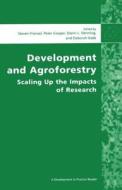 Development and Agroforestry di Steven Franzel edito da Practical Action Publishing