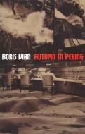 Autumn in Peking di Boris Vian edito da TAM TAM PR