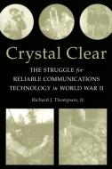 Crystal Clear di Richard J. Thompson Jr. edito da Wiley-Blackwell