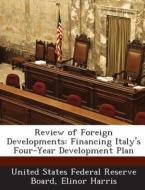 Review Of Foreign Developments di Elinor Harris edito da Bibliogov