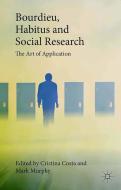 Bourdieu, Habitus and Social Research edito da Palgrave Macmillan UK