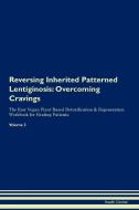Reversing Inherited Patterned Lentiginosis di Health Central edito da Raw Power