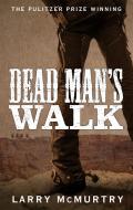 Dead Man's Walk di Larry McMurtry edito da Pan Macmillan